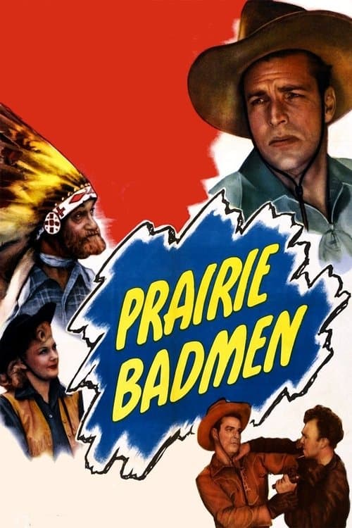 Prairie Badmenのポスター