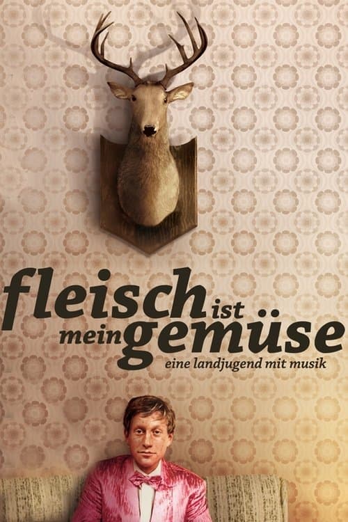 Fleisch ist mein Gemüseのポスター