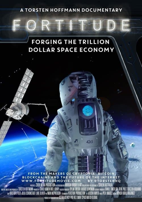 Fortitude: Forging the Trillion Dollar Space Economyのポスター