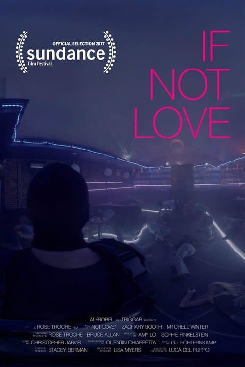 If Not Loveのポスター