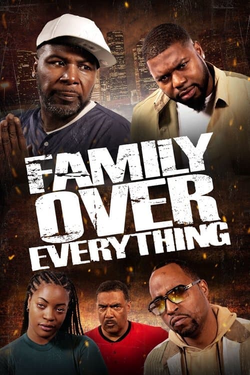Family Over Everythingのポスター