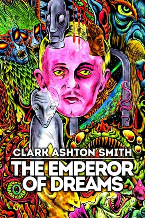 Clark Ashton Smith: The Emperor of Dreamsのポスター