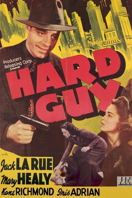 Hard Guyのポスター
