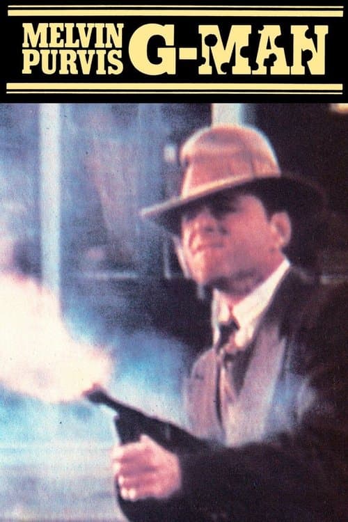 Melvin Purvis G-Manのポスター