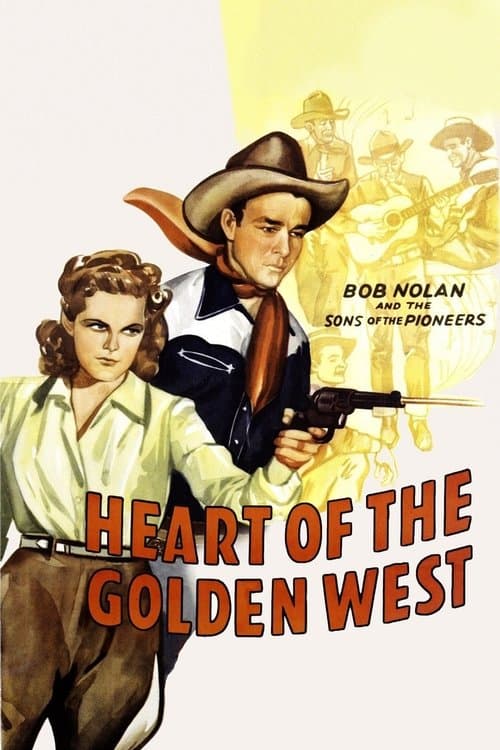 Heart of the Golden Westのポスター