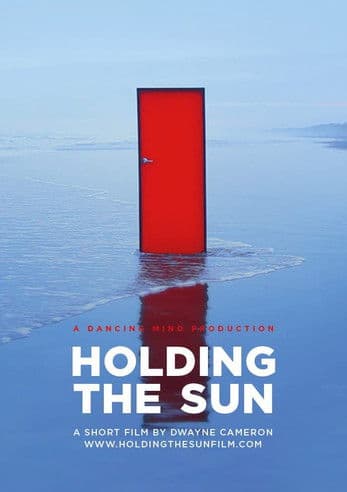 Holding the Sunのポスター