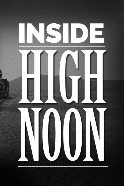 Inside High Noon Revisitedのポスター