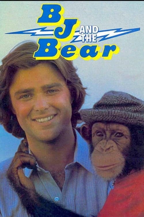 B. J. and the Bearのポスター