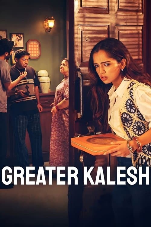 Greater Kaleshのポスター