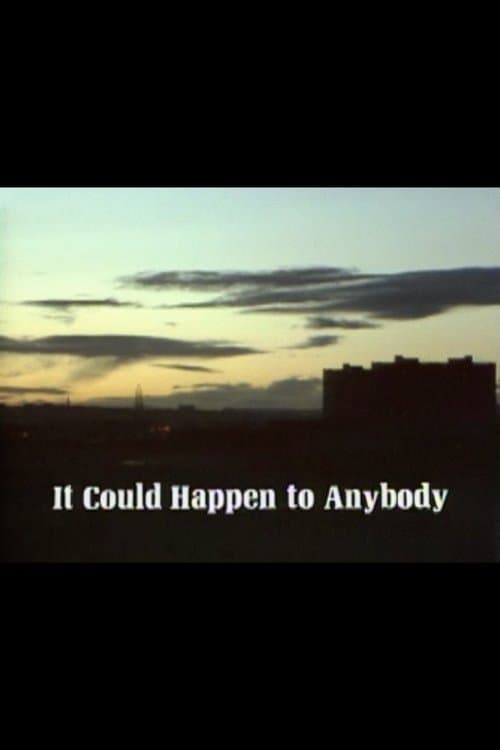 It Could Happen to Anybodyのポスター