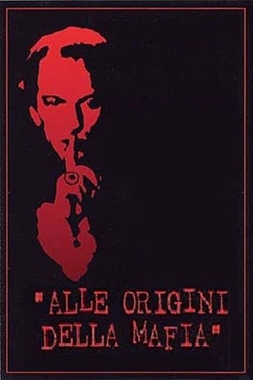 Alle origini della mafiaのポスター