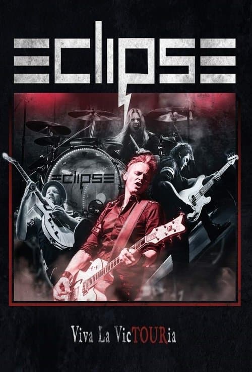 Eclipse - Viva la VicTOURiaのポスター