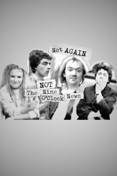 Not Again: Not the Nine O'Clock Newsのポスター