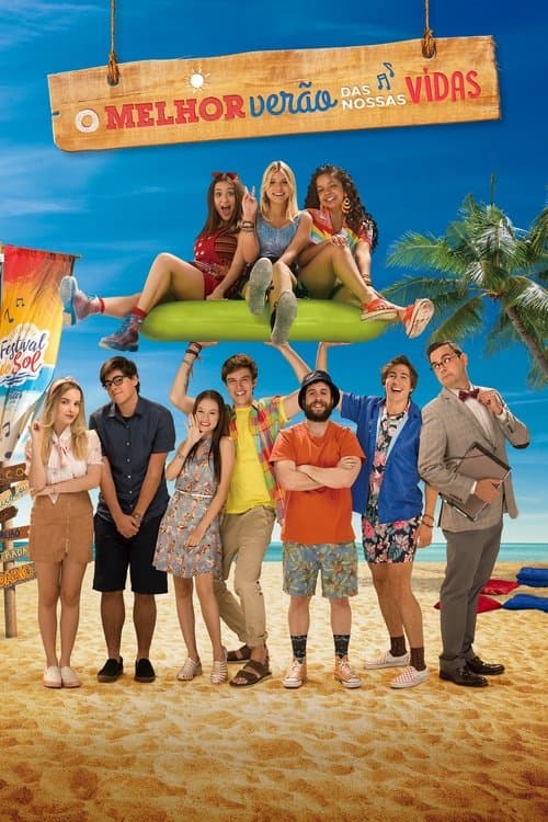 O Melhor Verão das Nossas Vidasのポスター