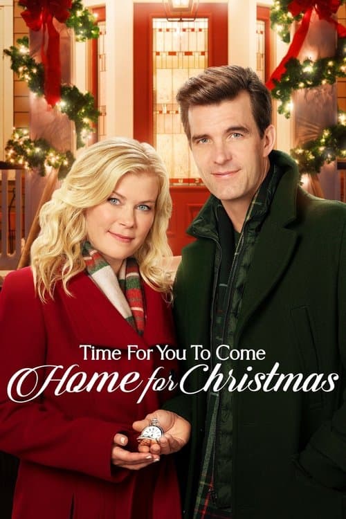 Time for You to Come Home for Christmasのポスター