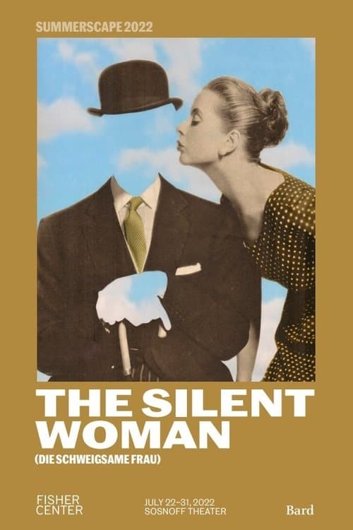 The Silent Woman - Fisher Center at Bardのポスター