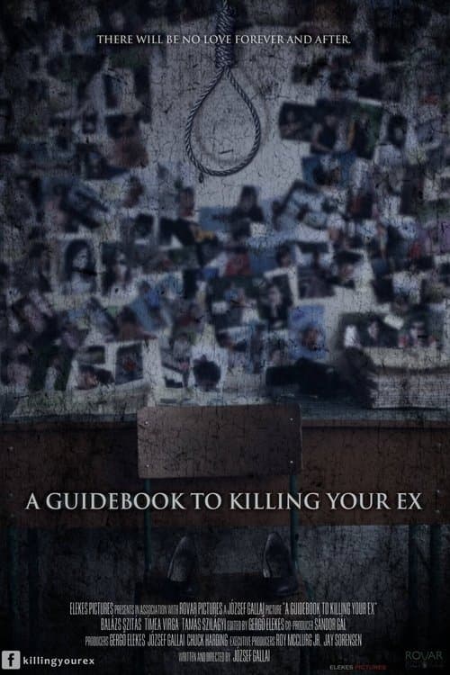 A Guidebook to Killing Your Exのポスター