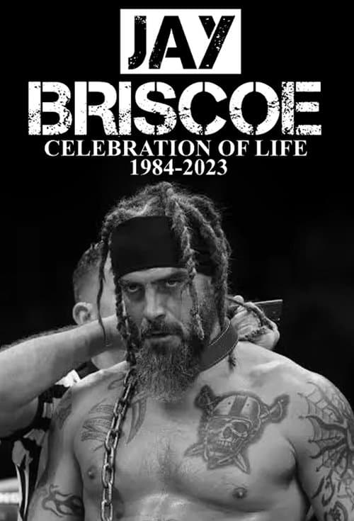 Jay Briscoe: Celebration of Lifeのポスター