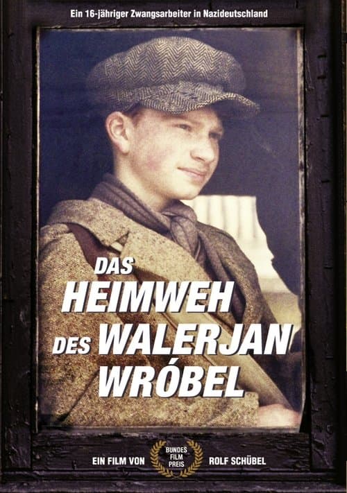 Das Heimweh des Walerjan Wróbelのポスター