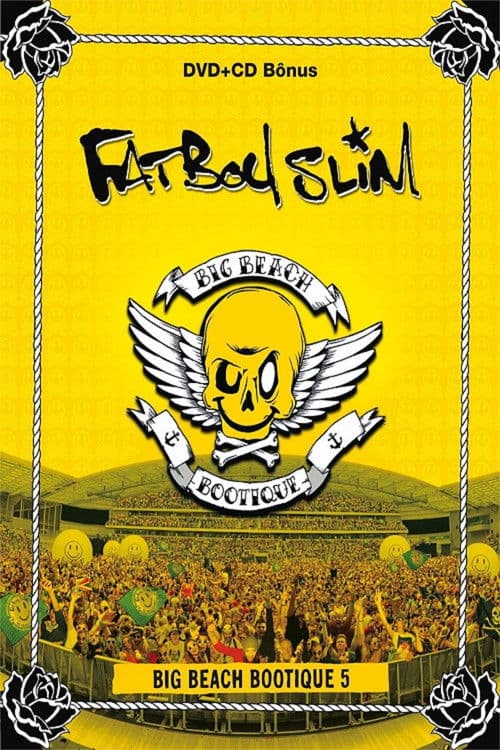 Fatboy Slim: Big Beach Bootique 5のポスター