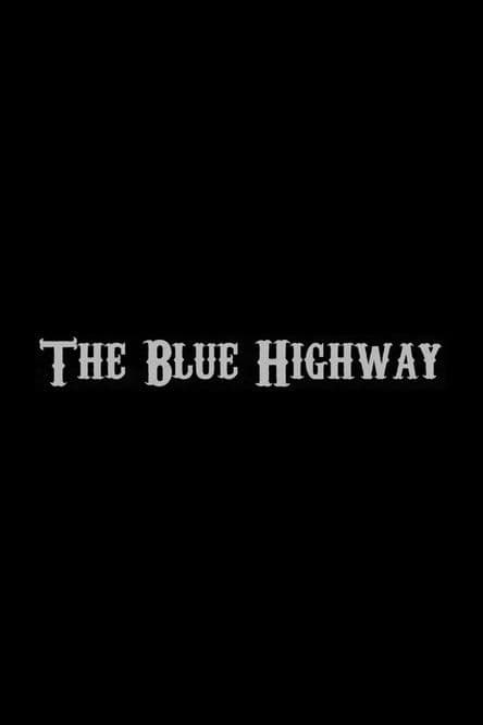The Blue Highwayのポスター