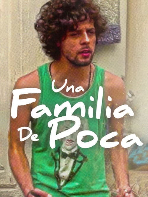 Una familia de poca...のポスター