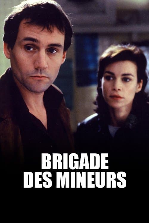 Brigade des mineursのポスター