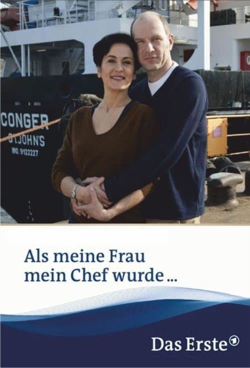 Als meine Frau mein Chef wurdeのポスター