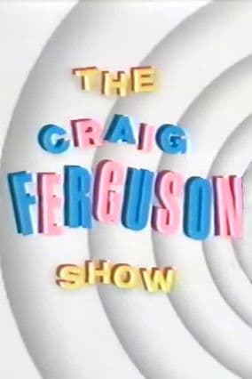 The Craig Ferguson Showのポスター