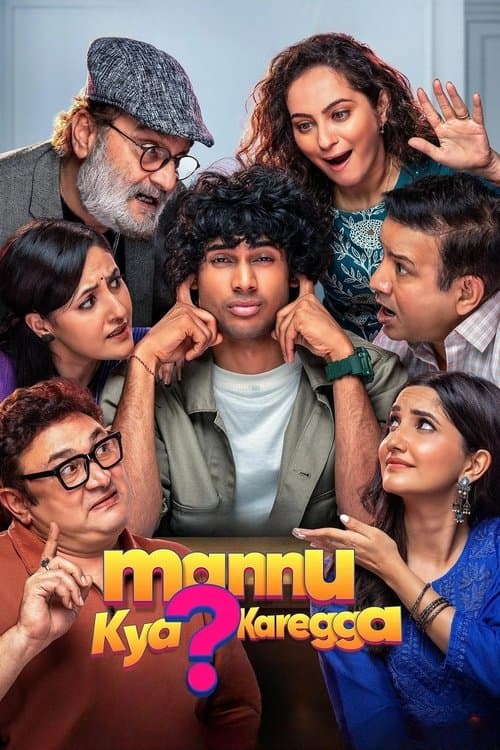 Mannu Kya? Kareggaのポスター