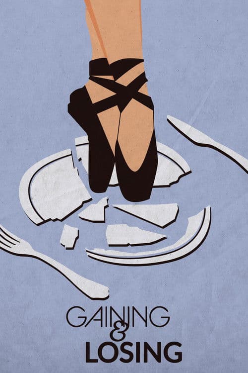 Gaining & Losingのポスター