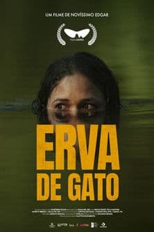 Erva de Gatoのポスター