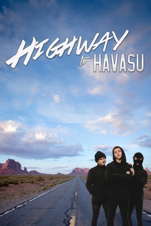 Highway to Havasuのポスター
