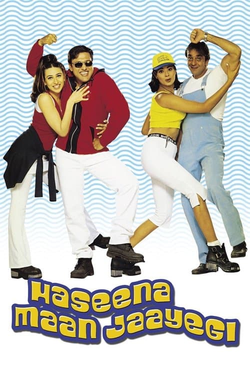 Haseena Maan Jaayegiのポスター