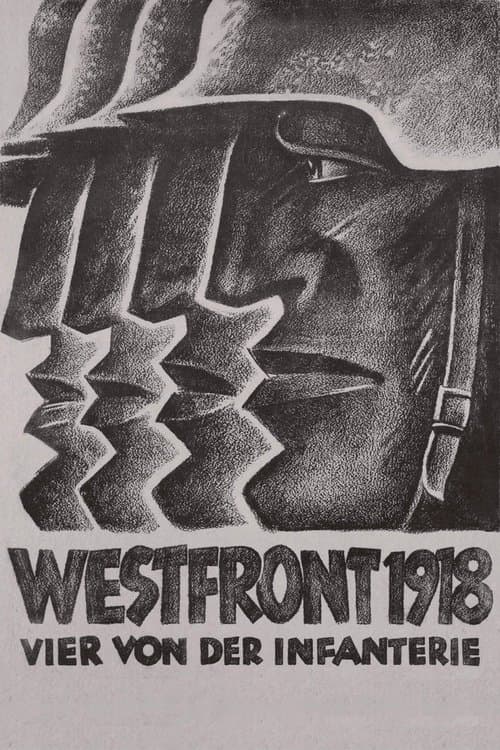 Westfront 1918: Vier von der Infanterieのポスター