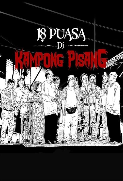 18 Puasa Di Kampong Pisangのポスター