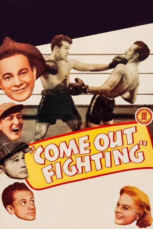 Come Out Fightingのポスター