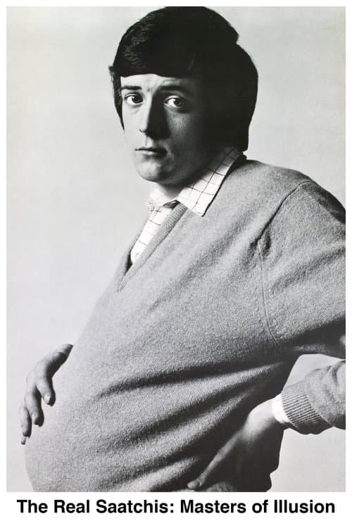 The Real Saatchis: Masters of Illusionのポスター