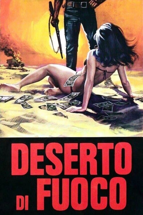 Deserto di fuocoのポスター