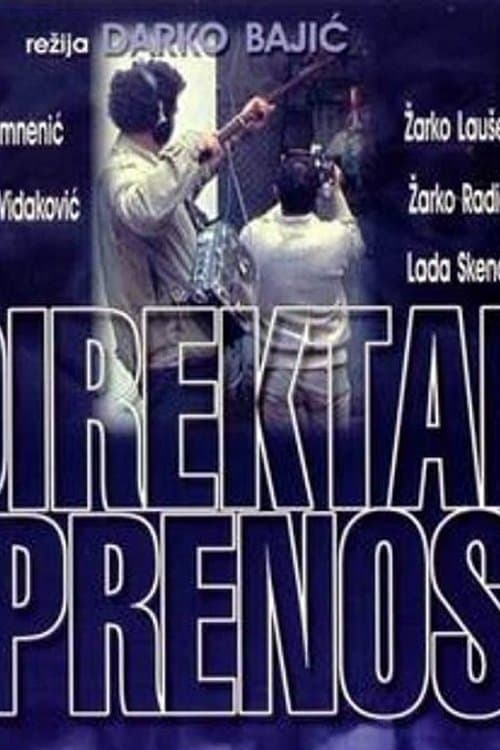 Direktan prenosのポスター
