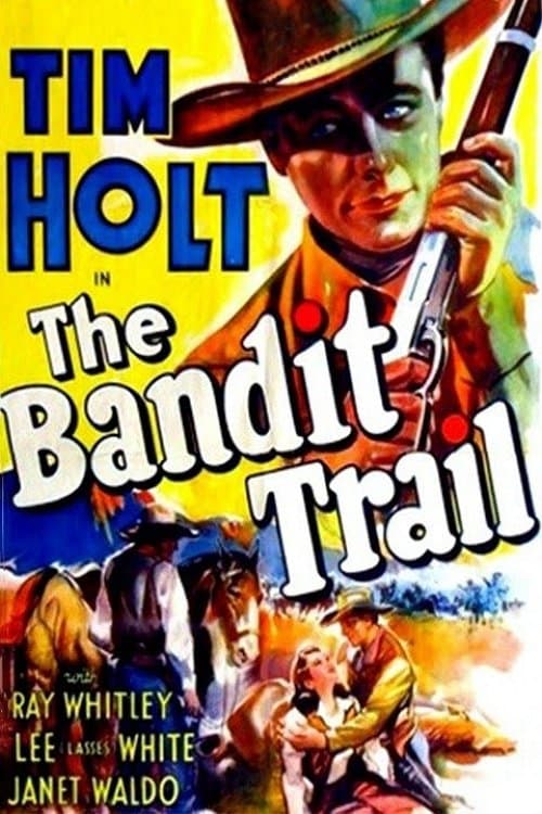 The Bandit Trailのポスター