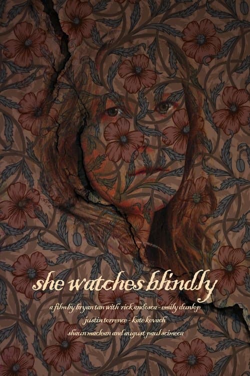 She Watches Blindlyのポスター