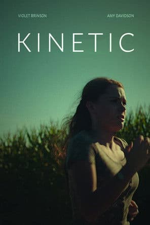 Kineticのポスター