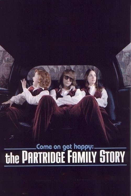 Come On, Get Happy: The Partridge Family Storyのポスター