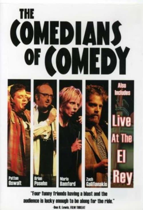 The Comedians of Comedy: Live at the El Reyのポスター
