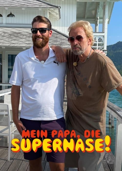 Mein Papa, die Supernase!のポスター
