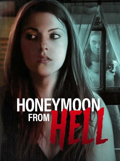 Honeymoon From Hellのポスター