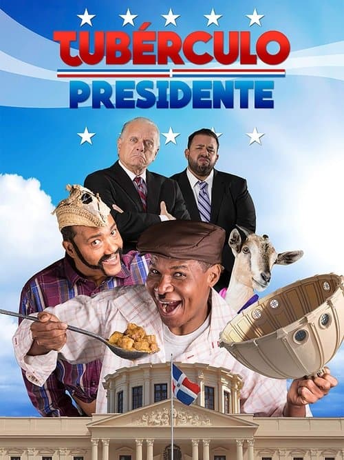 Tubérculo Presidenteのポスター