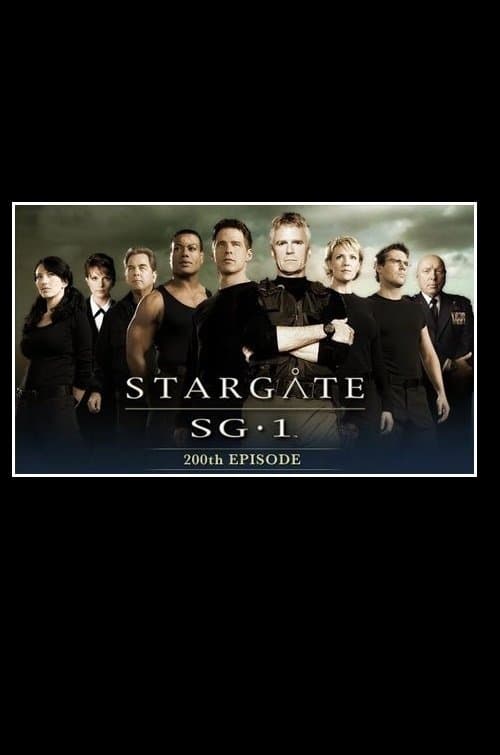 Sci Fi Inside: Stargate SG-1 200th Episodeのポスター