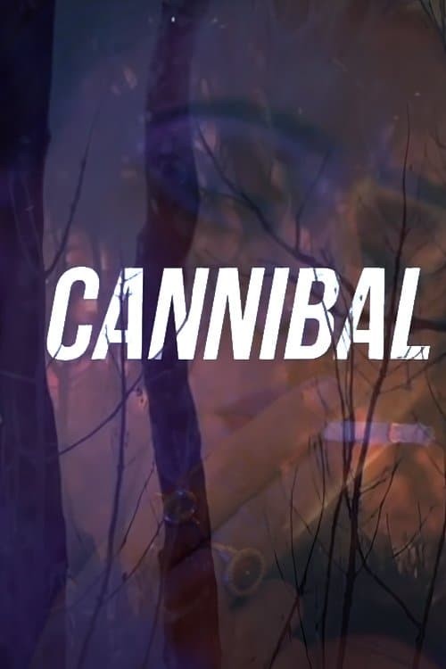 Cannibalのポスター